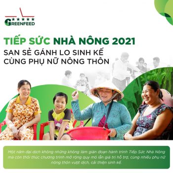 Tiếp Sức Nhà Nông 2021: Hành trình san sẻ gánh lo sinh kế cùng phụ nữ nông thôn của chuỗi thực phẩm lành 3F Plus GREENFEED